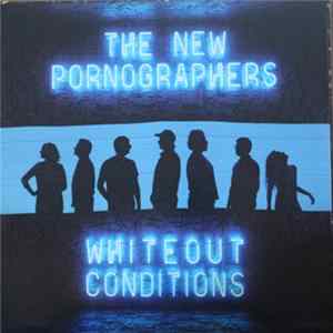 The New Pornographers - Whiteout Conditions flac