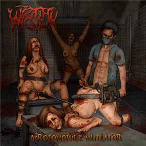 Infection - Acrotomophile Mutilator flac
