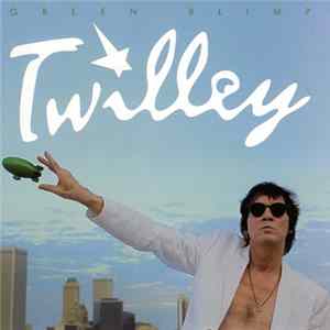 Dwight Twilley - Green Blimp flac