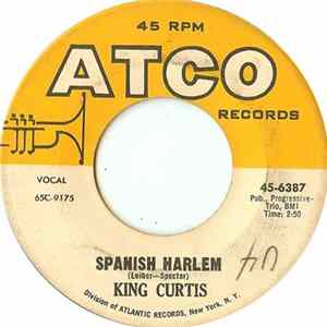 King Curtis - Spanish Harlem / Boss flac