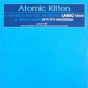 Atomic Kitten - The Tide Is High (Get The Feeling) flac