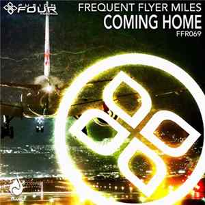 Frequent Flyer Miles - Coming Home flac