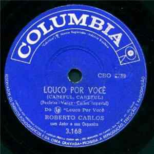 Roberto Carlos Com Astor E Sua Orquestra - Louco Por Você / Não É Por Mim flac