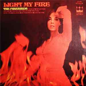 The Firebirds - Light My Fire flac