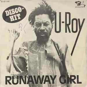 U-Roy - Runaway Girl / Chalice In The Palace flac