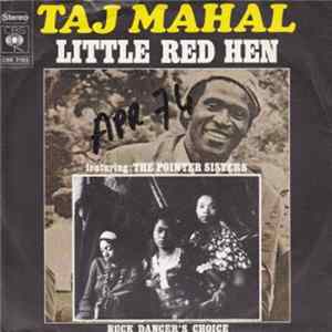 Taj Mahal Featuring The Pointer Sisters - Little Red Hen flac