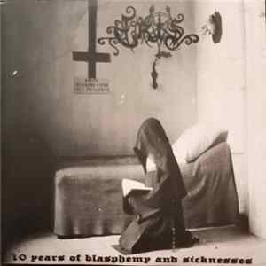 Eris - 10 Years Of Blasphemy And Sicknesses flac