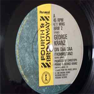 George Kranz - Din Daa Daa (Trommeltanz) flac