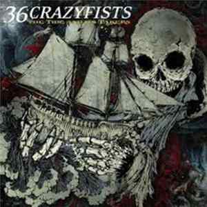 36 Crazyfists - The Tide And Its Takers flac