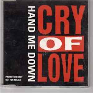 Cry Of Love - Hand Me Down flac