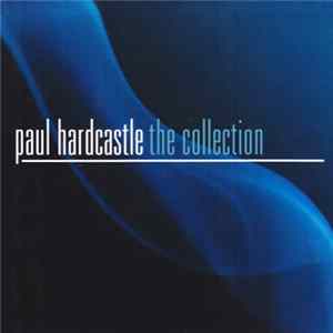 Paul Hardcastle - The Collection flac