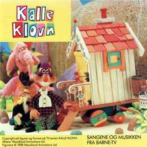 Kalle Klovn - Sangene Og Musikken Fra Barne-TV flac