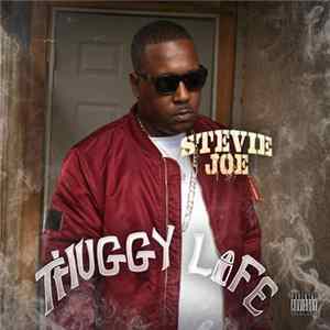 Stevie Joe - Thuggy Life flac