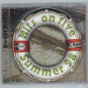 Various - Hits On Five - Summer 98 (The Best Of House Music) flac