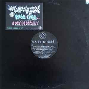 Major Stress - More And More / A Day In Da Stuy flac