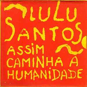 Lulu Santos - Assim Caminha A Humanidade flac