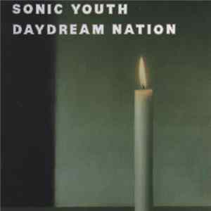 Sonic Youth - Daydream Nation flac