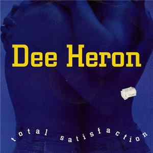 Dee Heron - Total Satisfaction flac