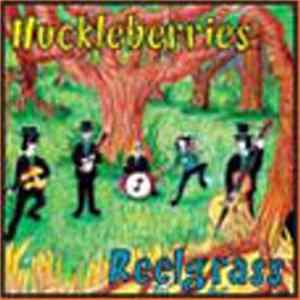 The Huckleberries - Reelgrass flac
