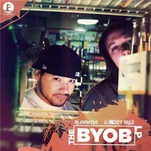 Dj Concept, DJ Mickey Knox - The BYOB LP flac