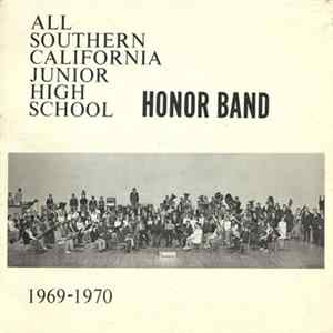 All Southern California Junior High School Honour Band - All Southern California Junior High School Honor Band 1969-1970 flac