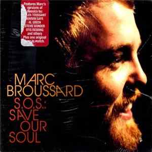 Marc Broussard - S.O.S.: Save Our Soul flac