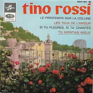 Tino Rossi - Le Printemps Sur La Colline flac