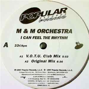 M & M Orchestra - I Can Feel The Rhythm flac
