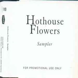 Hothouse Flowers - Sampler flac