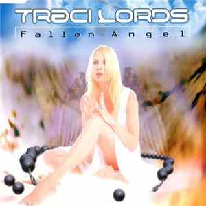 Traci Lords - Fallen Angel flac