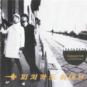 Pizzicato Five - Happy End Of The World flac