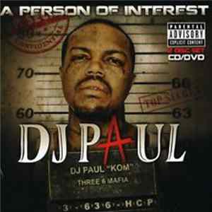 DJ Paul - A Person Of Interest flac