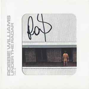 Robbie Williams - Under The Radar Vol 3 flac