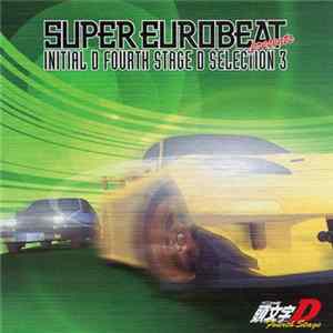 Various - Super Eurobeat Presents Initial D Fourth Stage D Selection 3 flac