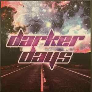Kid Neon - Darker Days flac