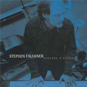 Stephen Faulkner - Tessons D'Aureole flac