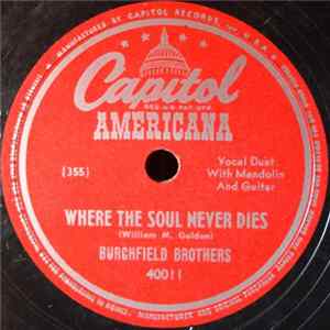 Burchfield Brothers - Where The Soul Never Dies / Drifting Too Far From The Shore flac