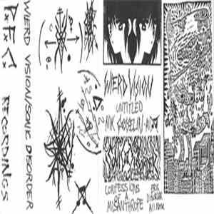 Wierd Vision / Sonic Disorder - Wierd Vision / Sonic Disorder flac