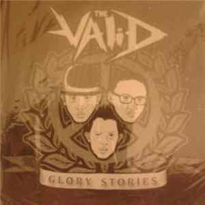 The Valid - Glory Stories flac