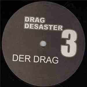 Drag Desaster - Drag Desaster 3 flac