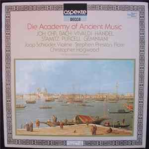 Joh.Chr.Bach, Vivaldi, Händel, Stamitz, Purcell, Geminiani, Jaap Schröder, Stephen Preston, Christopher Hogwood - Die Academy Of Ancient Music flac