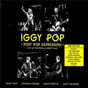 Iggy Pop - Post Pop Depression - Live At The Royal Albert Hall flac