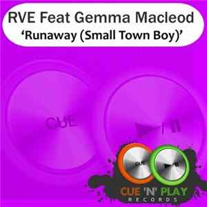RVE Feat. Gemma Macleod - Runaway (Small Town Boy) flac