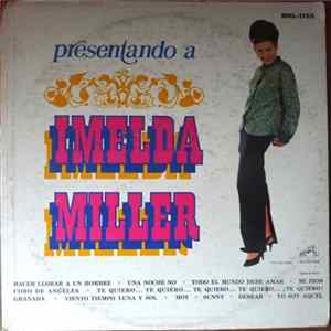 Imelda Miller - Presentando a flac