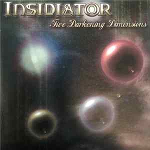 Insidiator - Five Darkening Dimensions flac