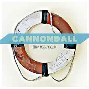 Benny Mox, Caelum - Cannonball flac