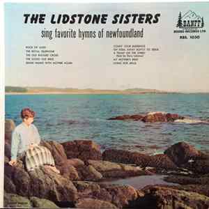 The Lidstone Sisters - Sing Favorite Hymns Of Newfoundland flac
