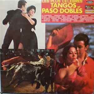 Various - Les Plus Célèbres Tangos Et Paso-Dobles flac