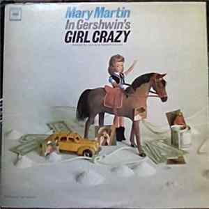 Mary Martin - Mary Martin In Gershwin's Girl Crazy flac