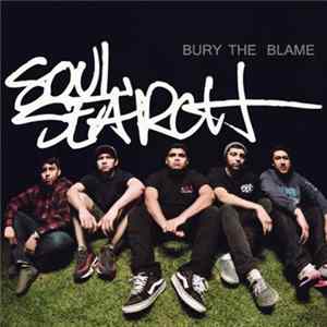 Soul Search - Bury The Blame flac